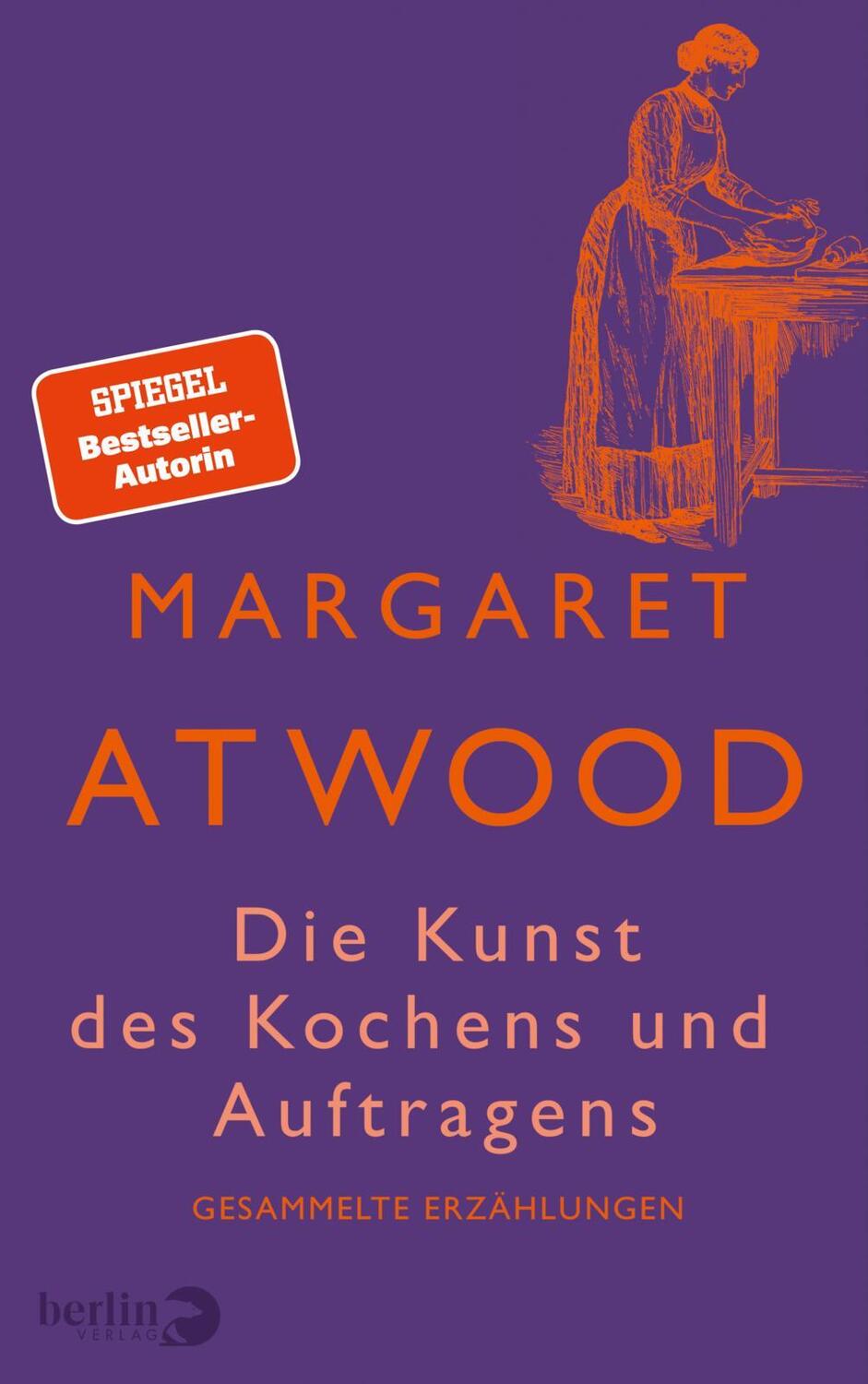 Cover: 9783827014467 | Die Kunst des Kochens und Auftragens | Margaret Atwood | Buch | 2021
