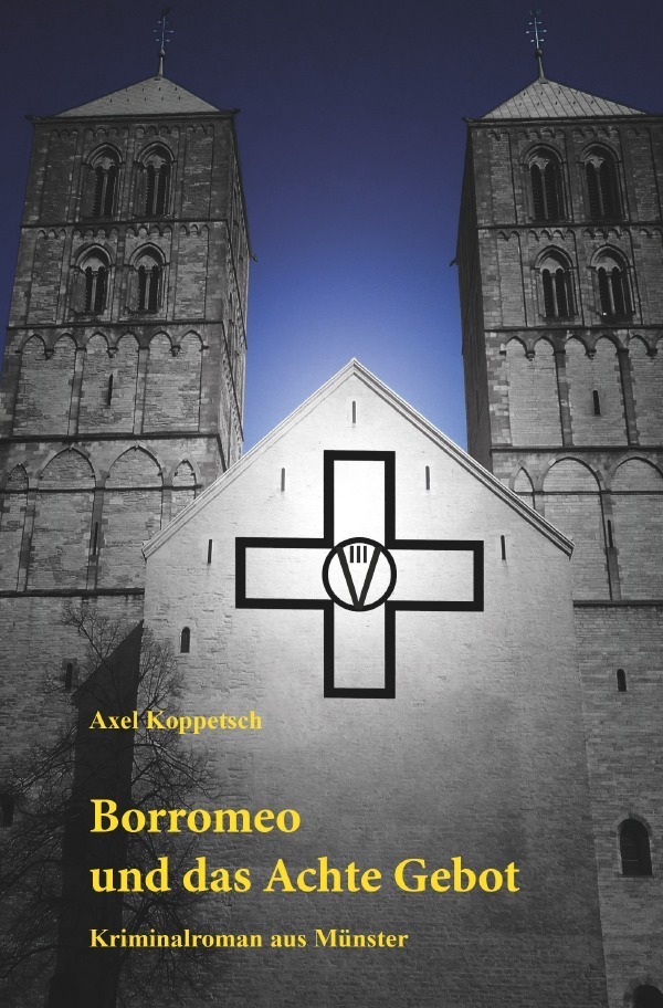 Cover: 9783756525416 | Borromeo und das Achte Gebot | Kriminalroman aus Münster | Koppetsch