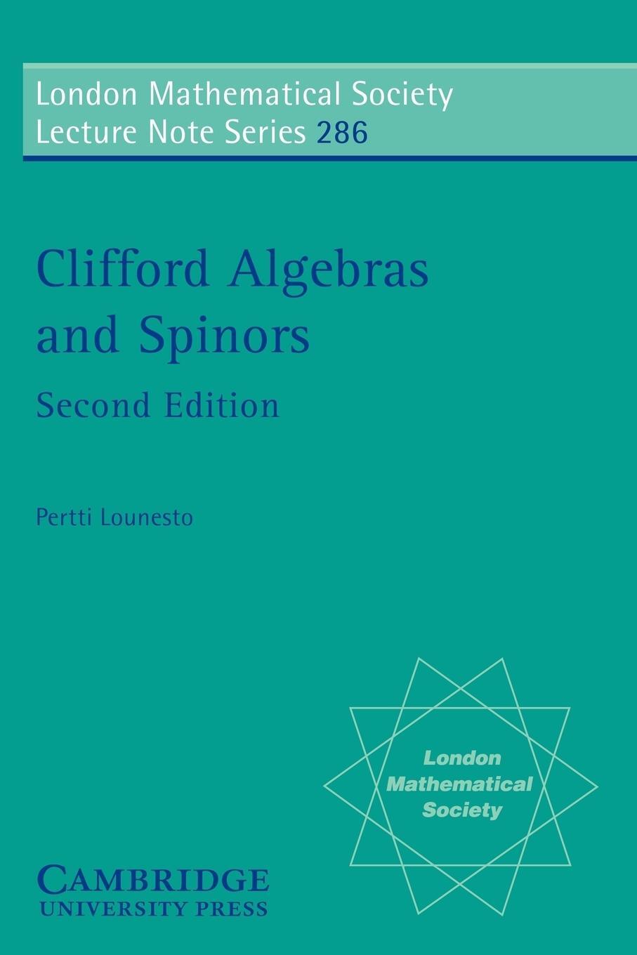 Cover: 9780521005517 | Clifford Algebras and Spinors | Pertti Lounesto | Taschenbuch | 2006