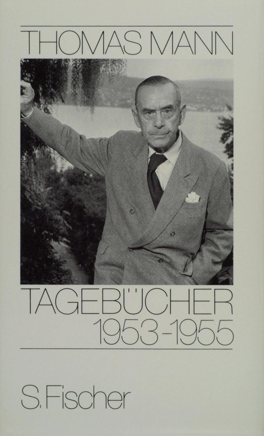 Cover: 9783100482143 | Tagebücher 1953-1955 | Thomas Mann, Tagebücher in zehn Bänden | Mann