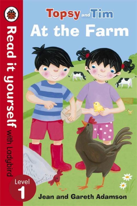 Cover: 9780723290810 | Topsy and Tim: At the Farm - Read it yourself with Ladybird | Level 1