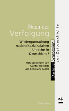 Cover: 9783892446255 | Nach der Verfolgung | Hans Günter Hockerts (u. a.) | Taschenbuch