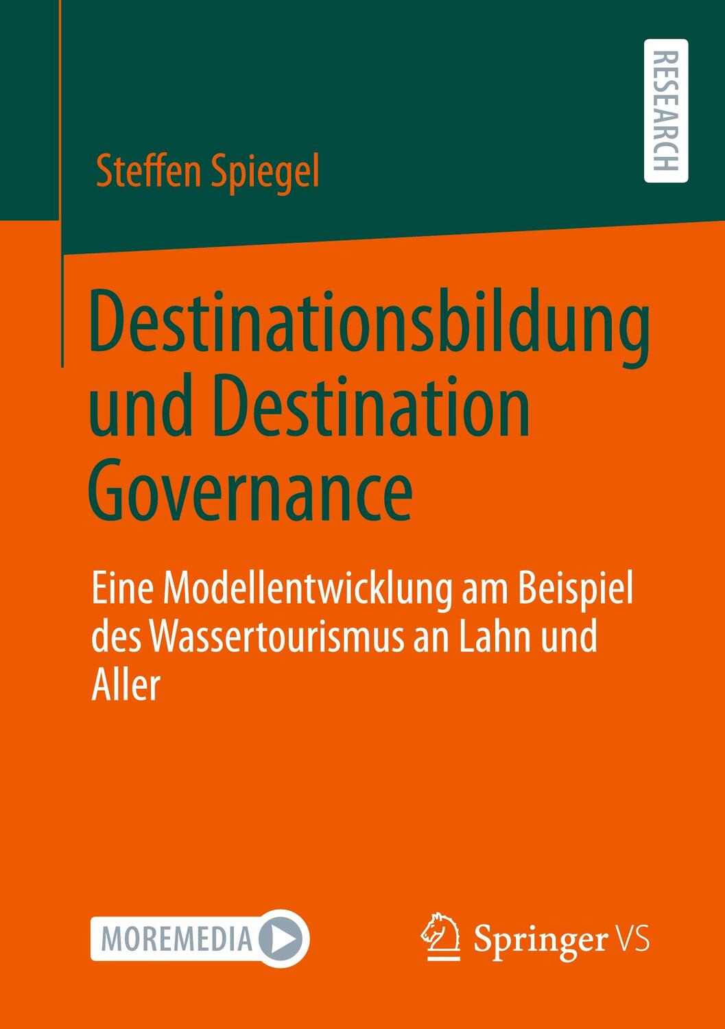 Cover: 9783658389826 | Destinationsbildung und Destination Governance | Steffen Spiegel