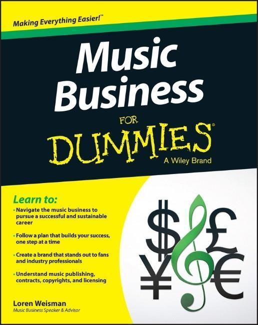 Cover: 9781119049654 | Music Business for Dummies | Loren Weisman | Taschenbuch | 432 S.