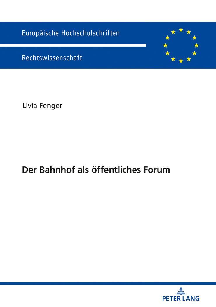 Cover: 9783631763254 | Der Bahnhof als öffentliches Forum | Livia Fenger | Taschenbuch | 2018