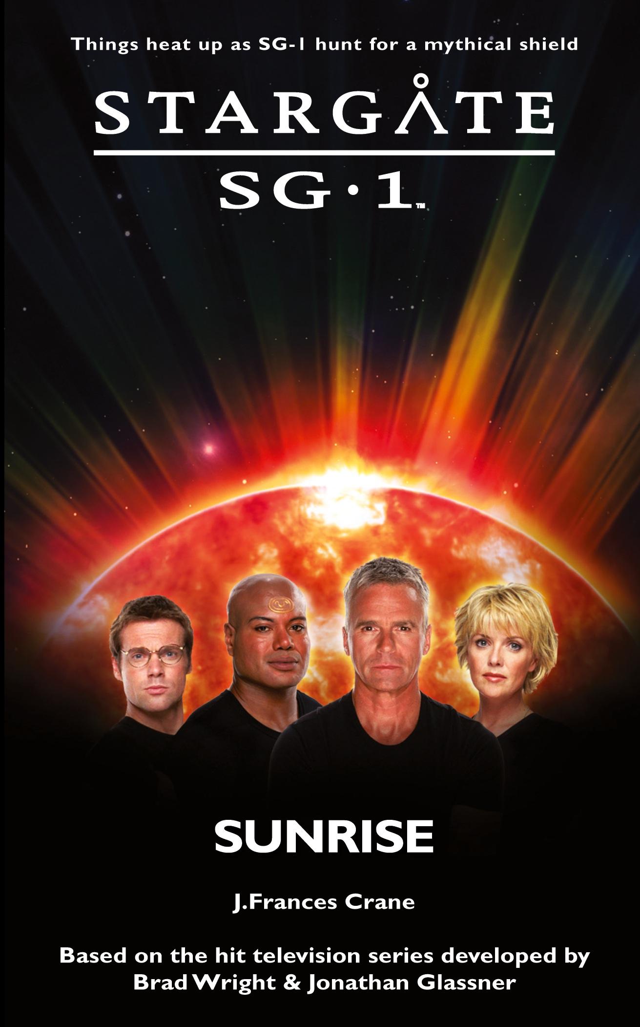 Cover: 9781905586516 | STARGATE SG-1 Sunrise | J Frances Crane | Taschenbuch | Englisch