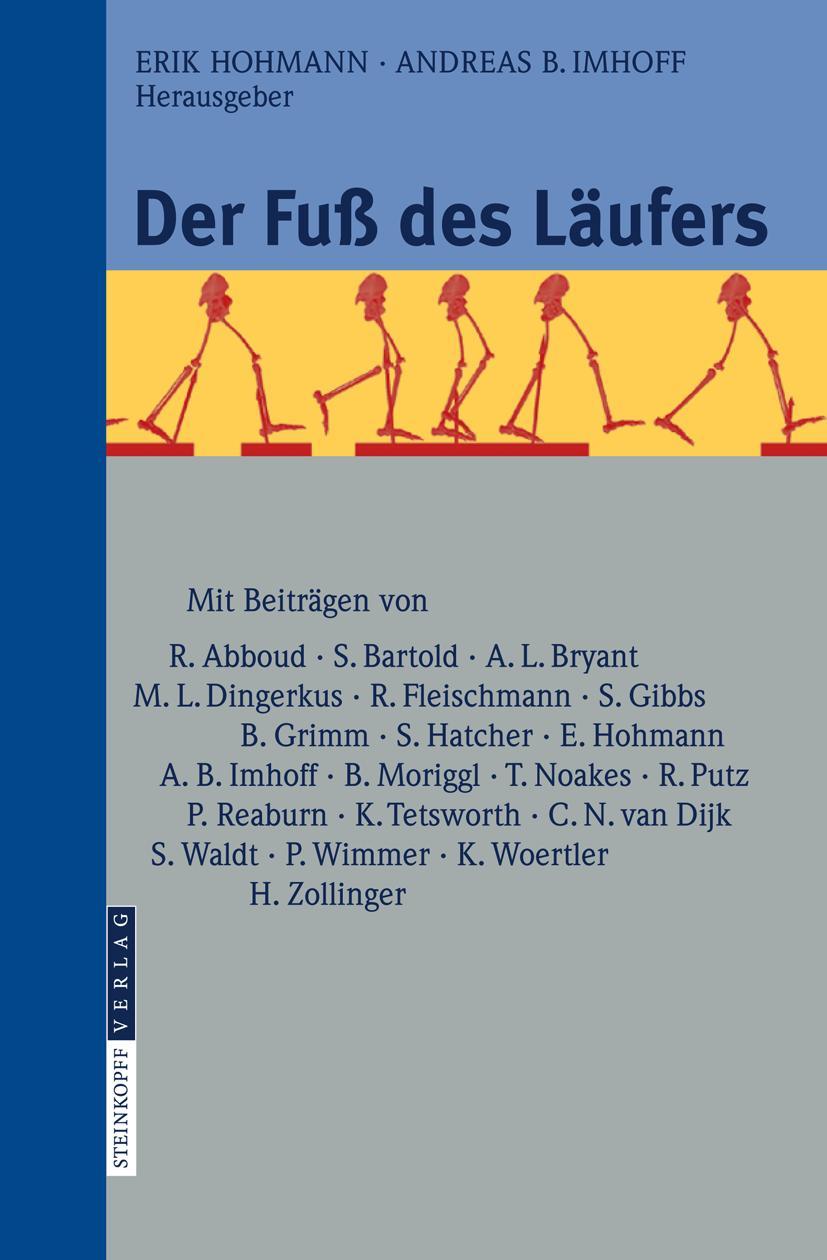 Cover: 9783798516496 | Der Fuß des Läufers | Andreas B. Imhoff (u. a.) | Taschenbuch | xv