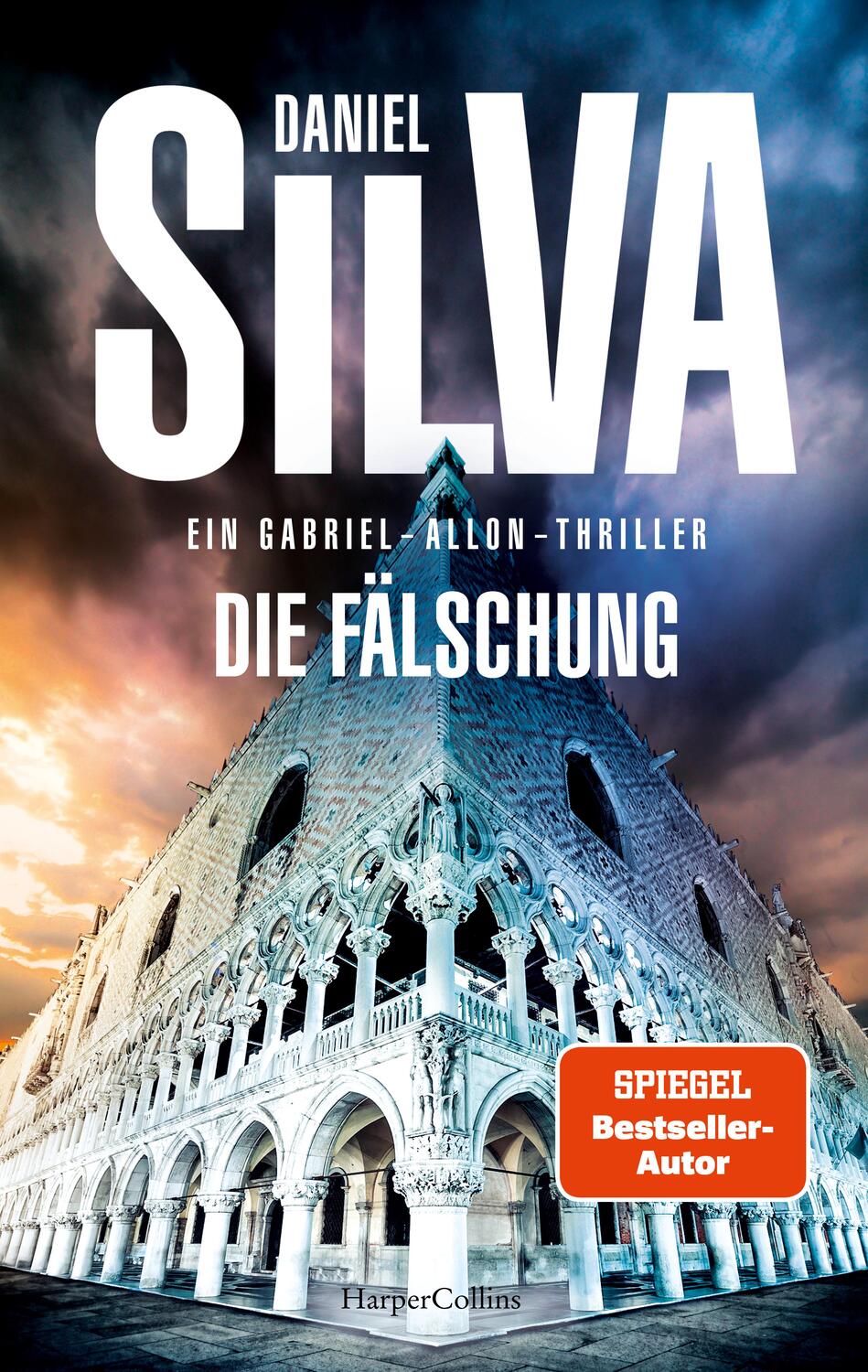 Cover: 9783365004319 | Die Fälschung | Ein Gabriel-Allon-Thriller SPIEGEL-Bestsellerautor