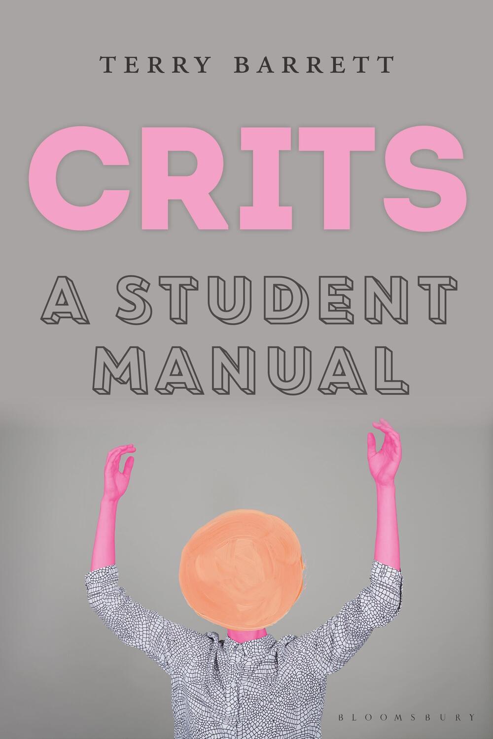 Cover: 9781350041585 | CRITS | A Student Manual | Terry Barrett | Taschenbuch | Englisch