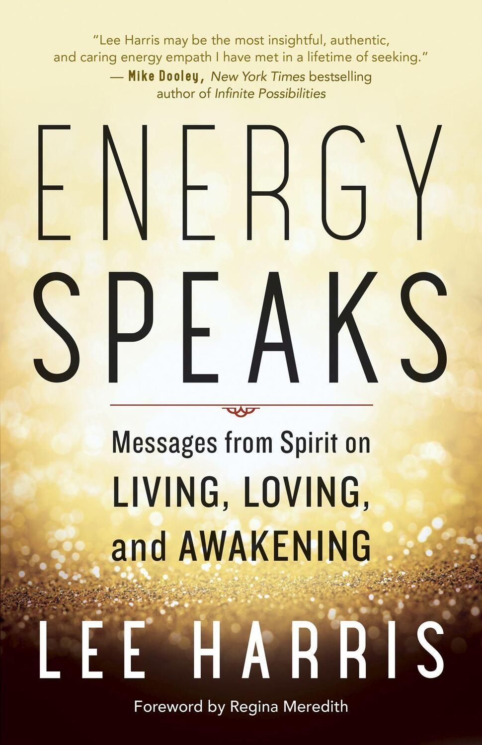 Cover: 9781608685950 | Energy Speaks | Messages from Spirit on Living, Loving, and Awakening