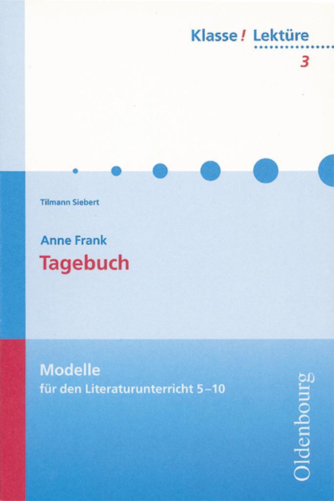 Cover: 9783637808034 | Anne Frank: Tagebuch | Modelle für den Literaturunterricht 5-10 | Buch