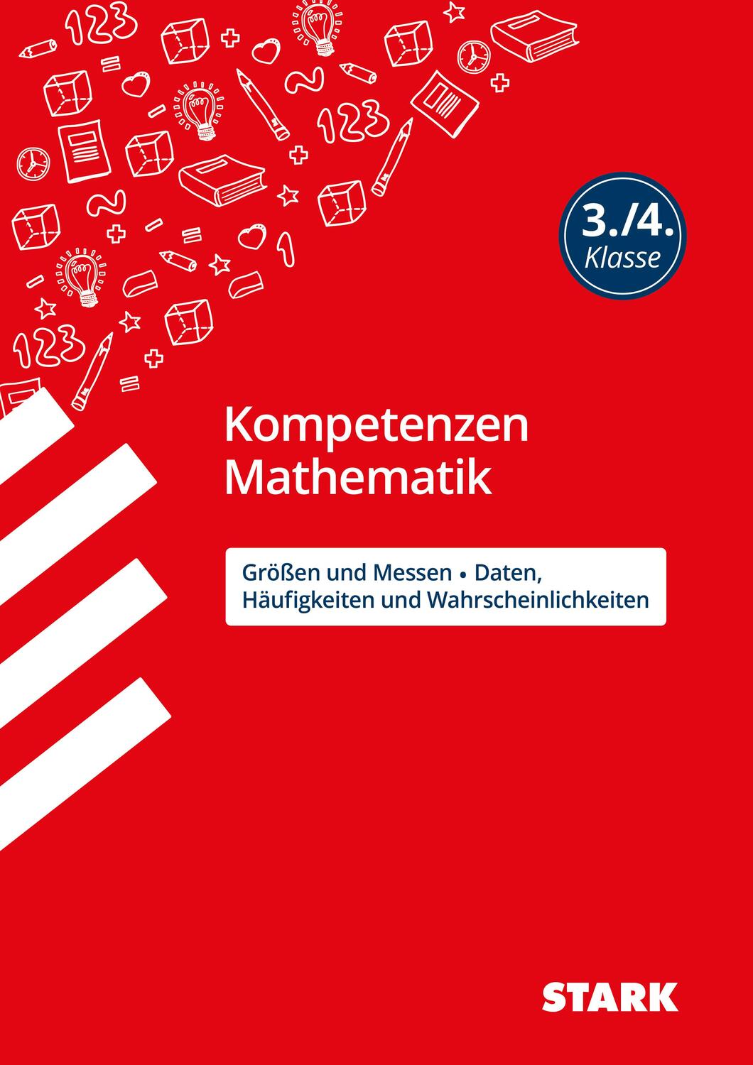 Cover: 9783849033309 | STARK Kompetenzen Mathematik 3./4. Klasse - Größen und...