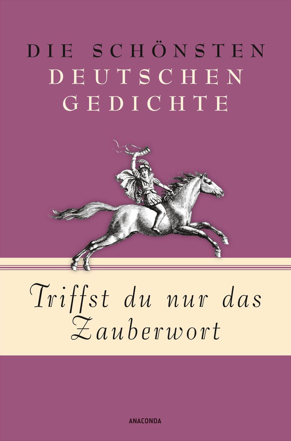 Cover: 9783730605233 | Triffst du nur das Zauberwort - Die schönsten deutschen Gedichte