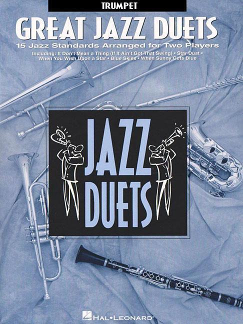 Cover: 9780793549160 | Great Jazz Duets: Trumpet | Hal Leonard Corp | Taschenbuch | Englisch