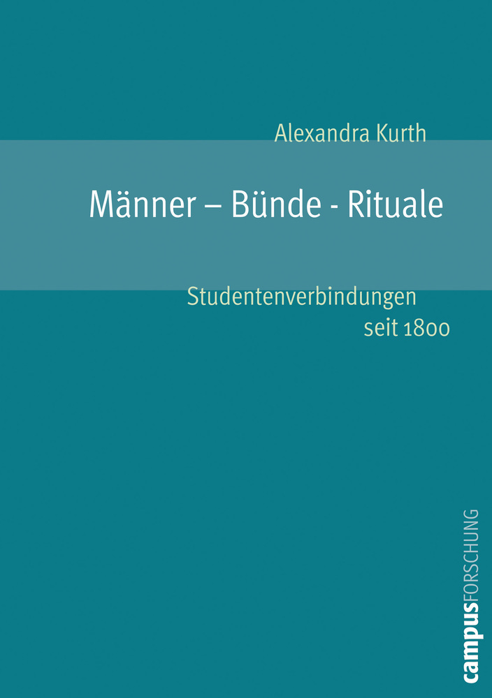 Cover: 9783593376233 | Männer - Bünde - Rituale | Alexandra Kurth | Taschenbuch | Deutsch