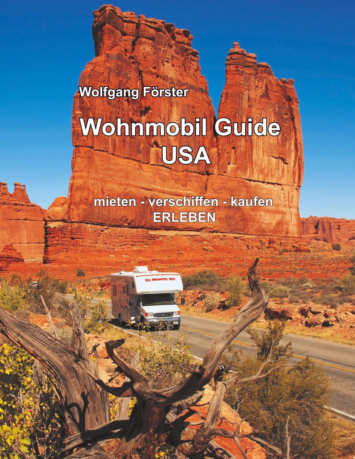 Cover: 9783754351680 | Wohnmobil Guide USA | mieten - verschiffen - kaufen - ERLEBEN | Buch