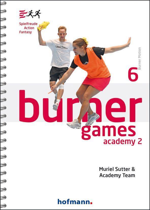 Cover: 9783778040416 | Burner Games Academy 2 | Spielfreude - Action - Fantasy | Sutter