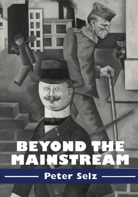 Cover: 9780521556248 | Beyond the Mainstream | Essays on Modern and Contemporary Art | Selz