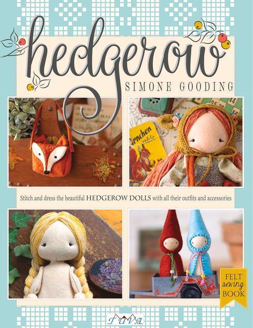 Cover: 9786057834652 | Hedgerow: Stitch and Dress All the Beautiful Hedgerow Dolls with...