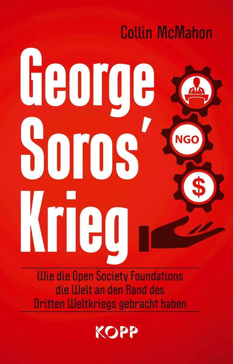 Cover: 9783864459351 | George Soros' Krieg | Collin Mcmahon | Buch | Deutsch | 2023