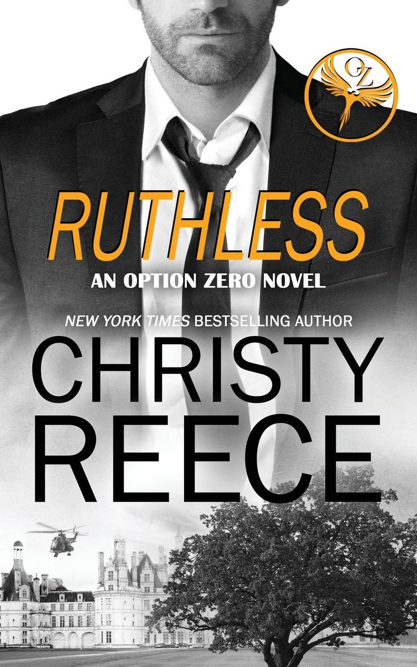 Cover: 9798988677208 | Ruthless | An Option Zero Novel | Christy Reece | Taschenbuch | 2023