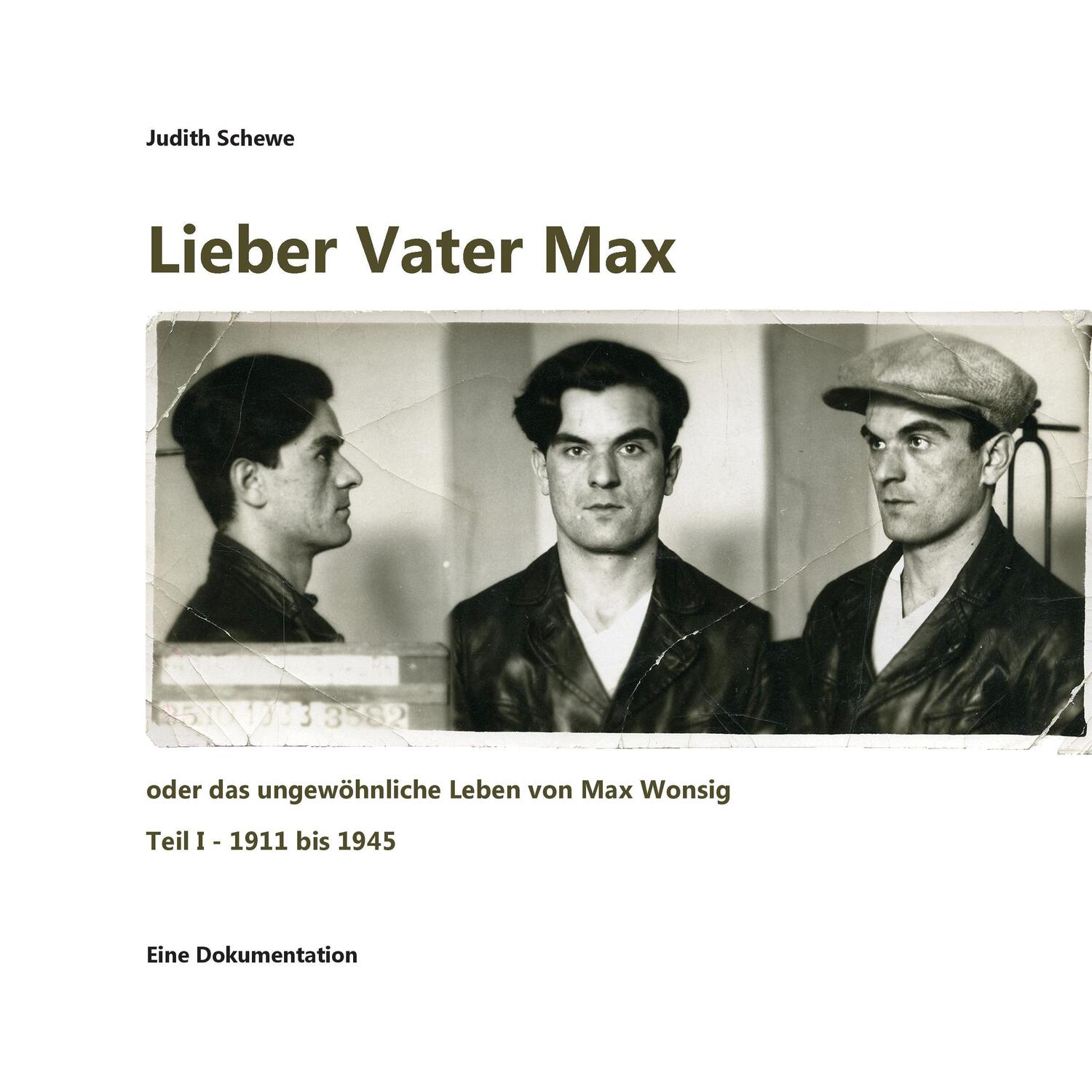 Cover: 9783734754005 | Lieber Vater Max | Judith Schewe | Taschenbuch | Paperback | 228 S.