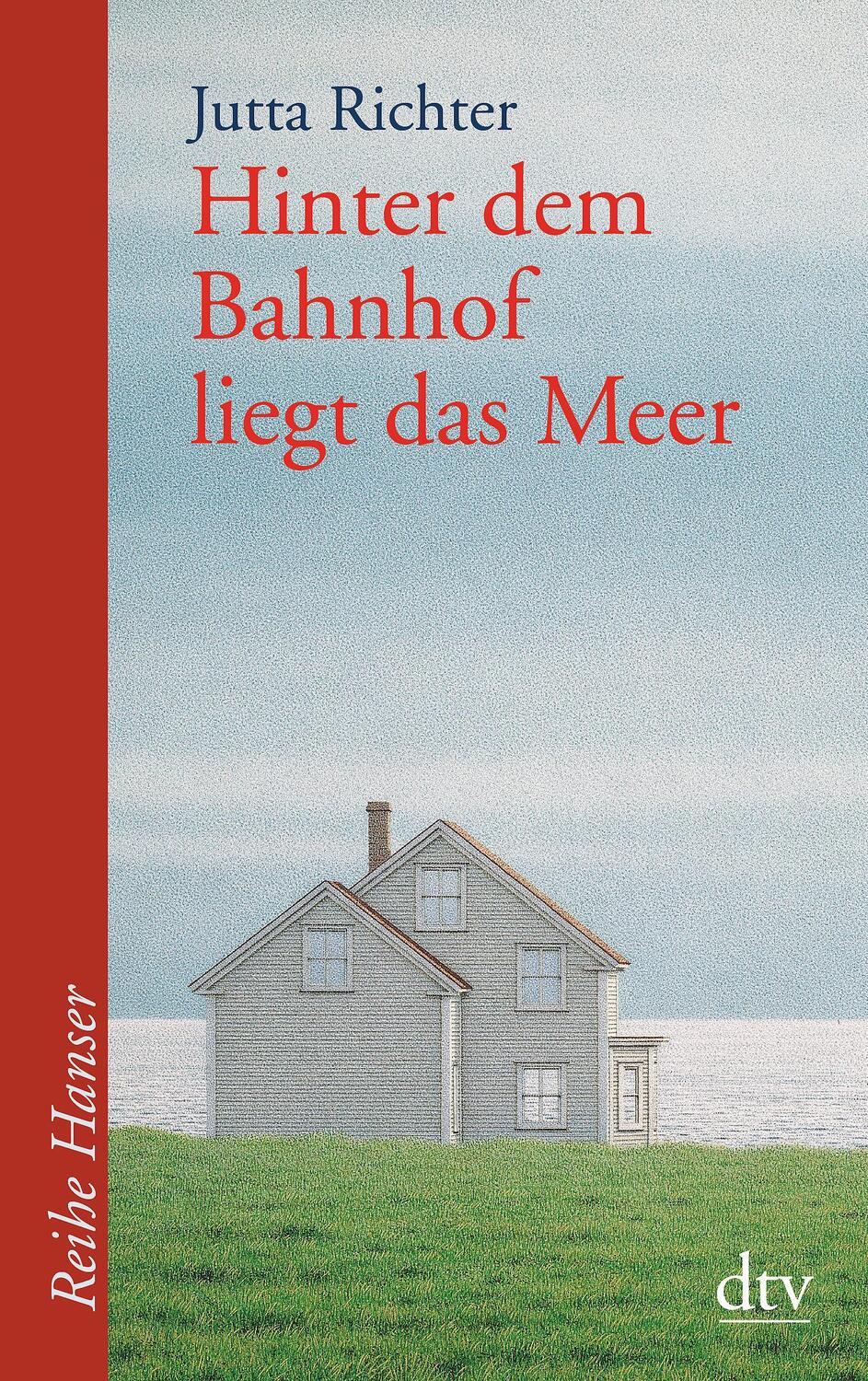 Cover: 9783423623575 | Hinter dem Bahnhof liegt das Meer | Jutta Richter | Taschenbuch | 2008
