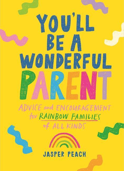 Cover: 9781743798614 | You'll Be a Wonderful Parent | Jasper Peach | Buch | Wonderful Parents