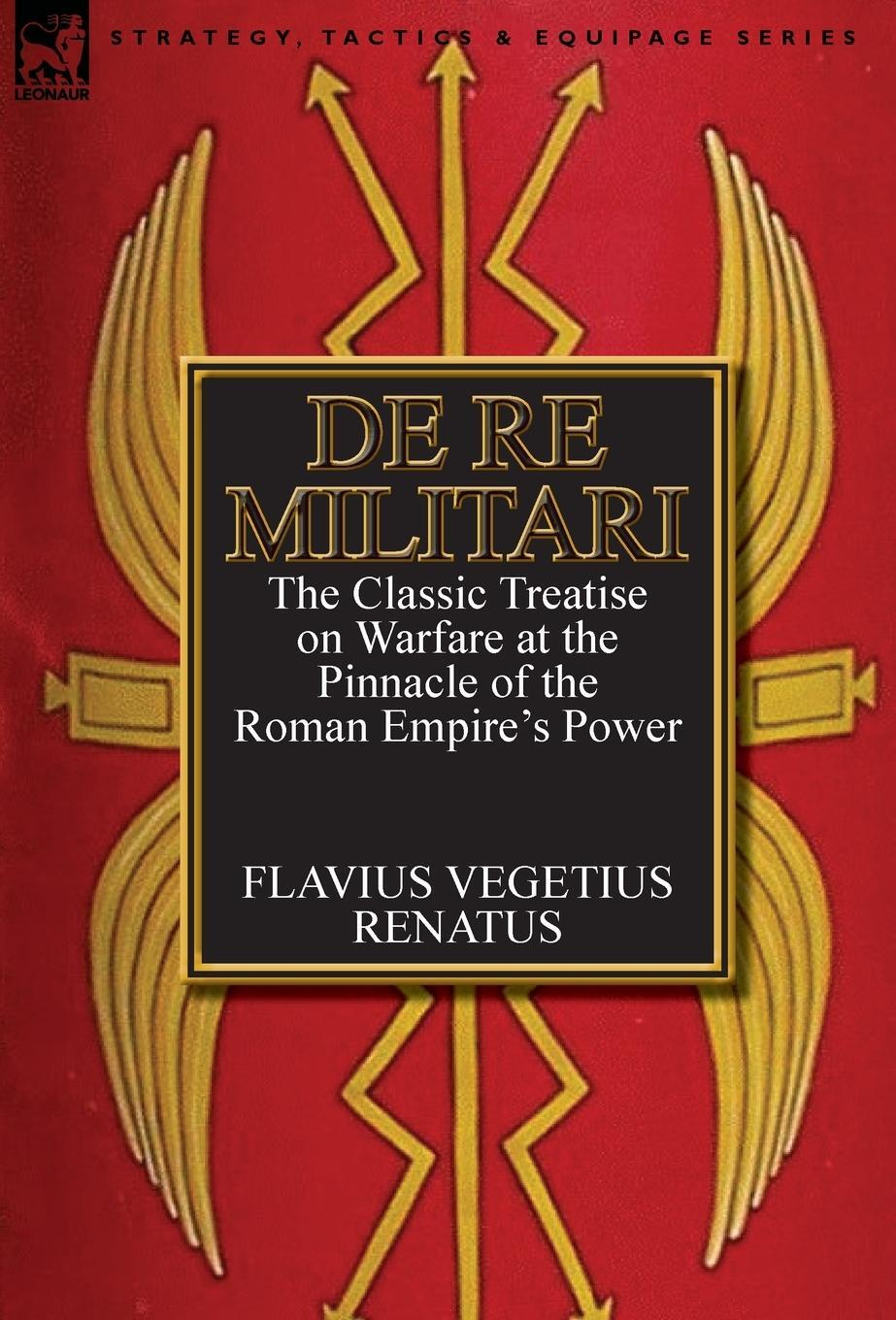 Cover: 9780857068200 | De Re Militari (Concerning Military Affairs) | Renatus | Buch | 2012