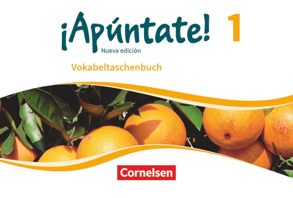 Cover: 9783060248407 | ¡Apúntate! - Nueva edición - Band 1 - Vokabeltaschenbuch | Taschenbuch
