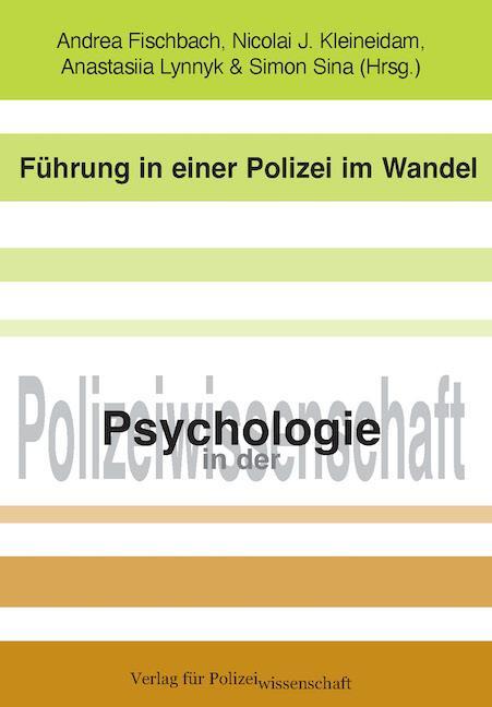Cover: 9783866768000 | Führung in einer Polizei im Wandel | Andrea Fischbach (u. a.) | Buch