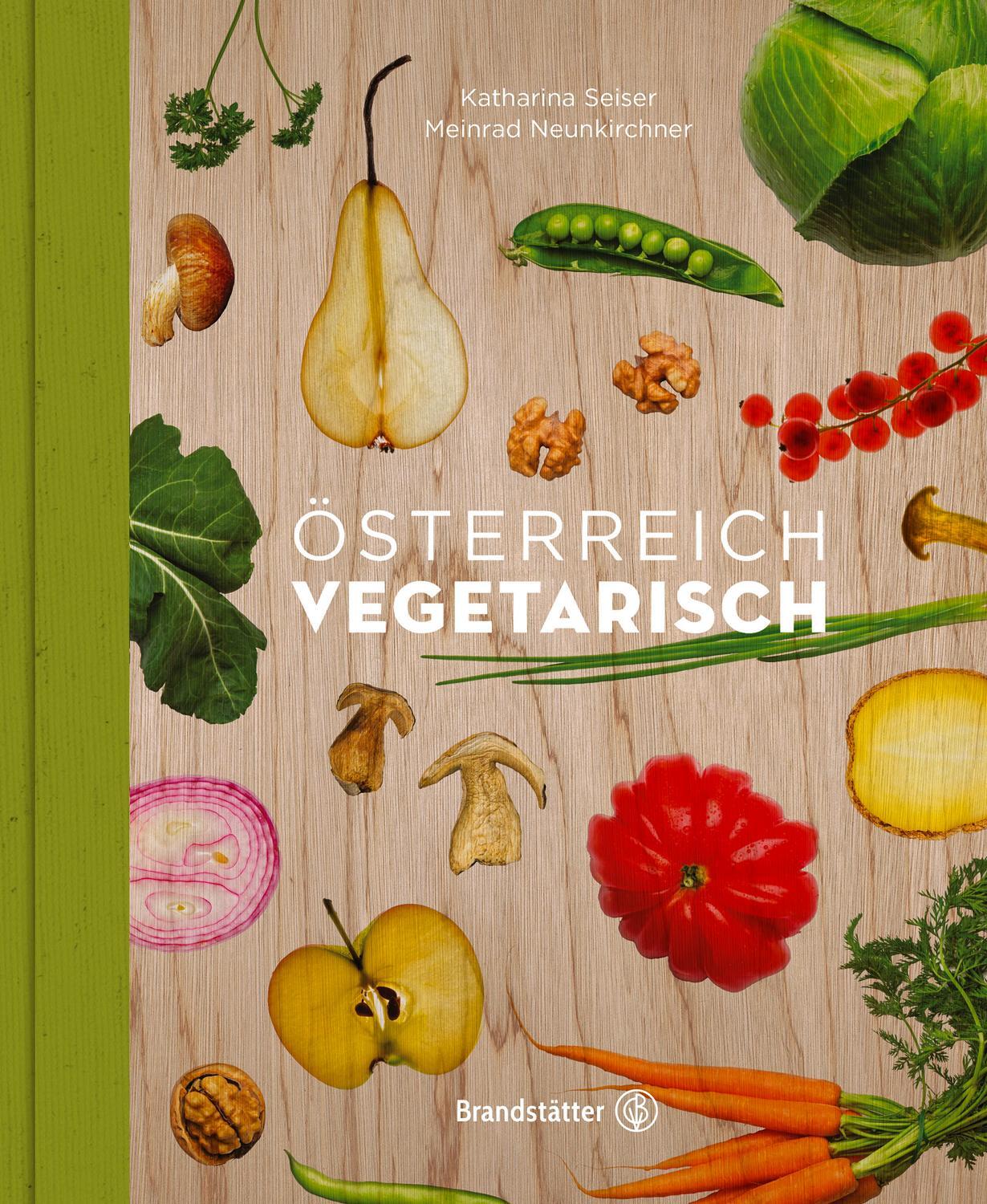 Cover: 9783850336437 | Österreich vegetarisch | Meinrad Neunkirchner (u. a.) | Buch | 272 S.