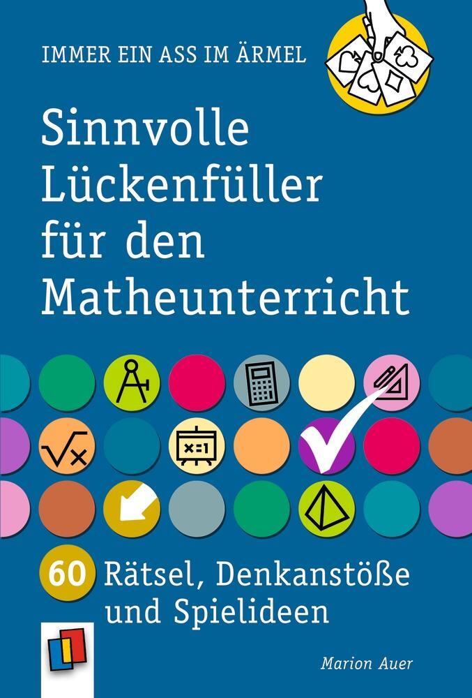 Cover: 9783834644510 | Sinnvolle Lückenfüller für den Matheunterricht | Marion Auer | Buch