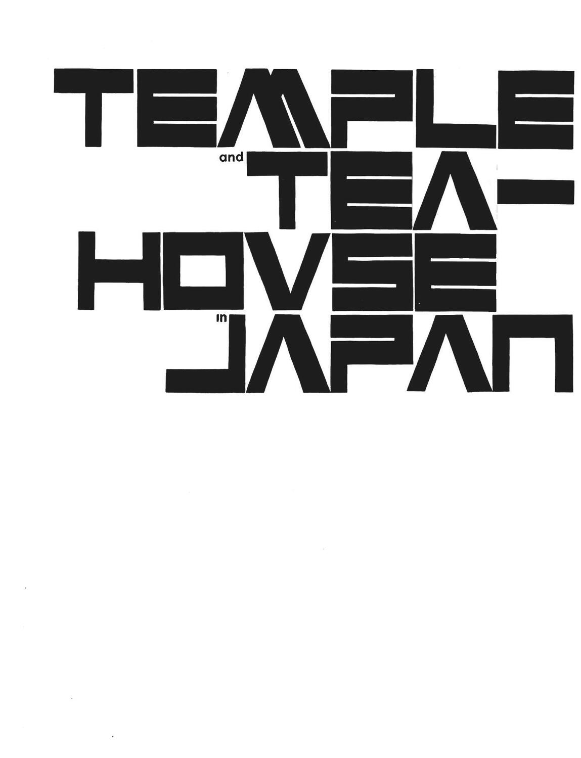 Cover: 9783035623475 | Temple and Teahouse in Japan | Werner Blaser | Buch | 172 S. | 2021