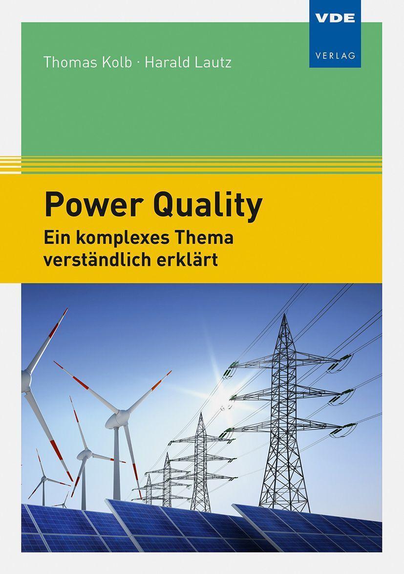Cover: 9783800758418 | Power Quality | Ein komplexes Thema verständlich erklärt | Taschenbuch