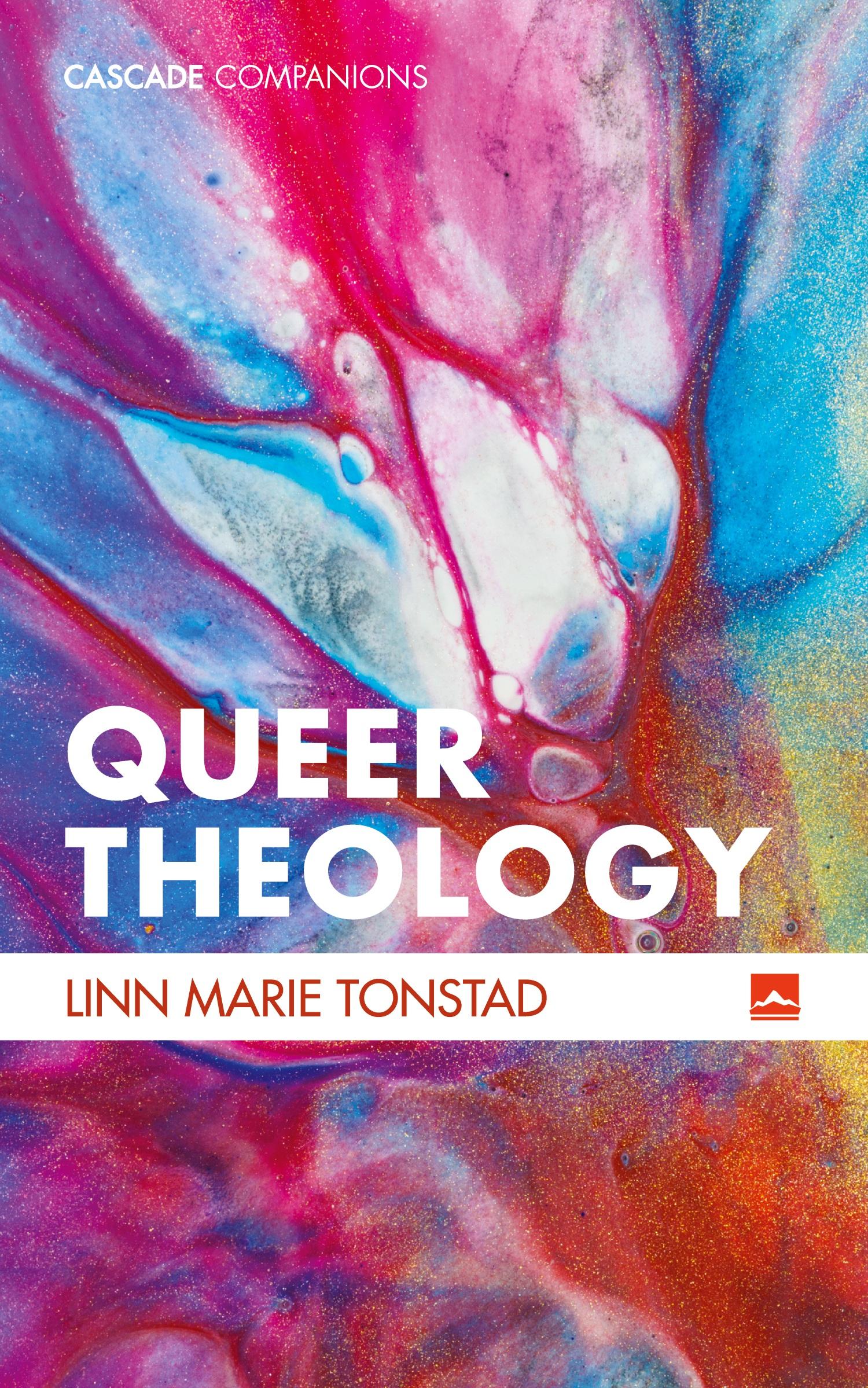 Cover: 9781498218795 | Queer Theology | Linn Marie Tonstad | Taschenbuch | Englisch | 2018