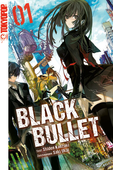 Cover: 9783842012820 | Black Bullet (Novel). Bd.1 | Shiden Kanzaki | Taschenbuch | 2015