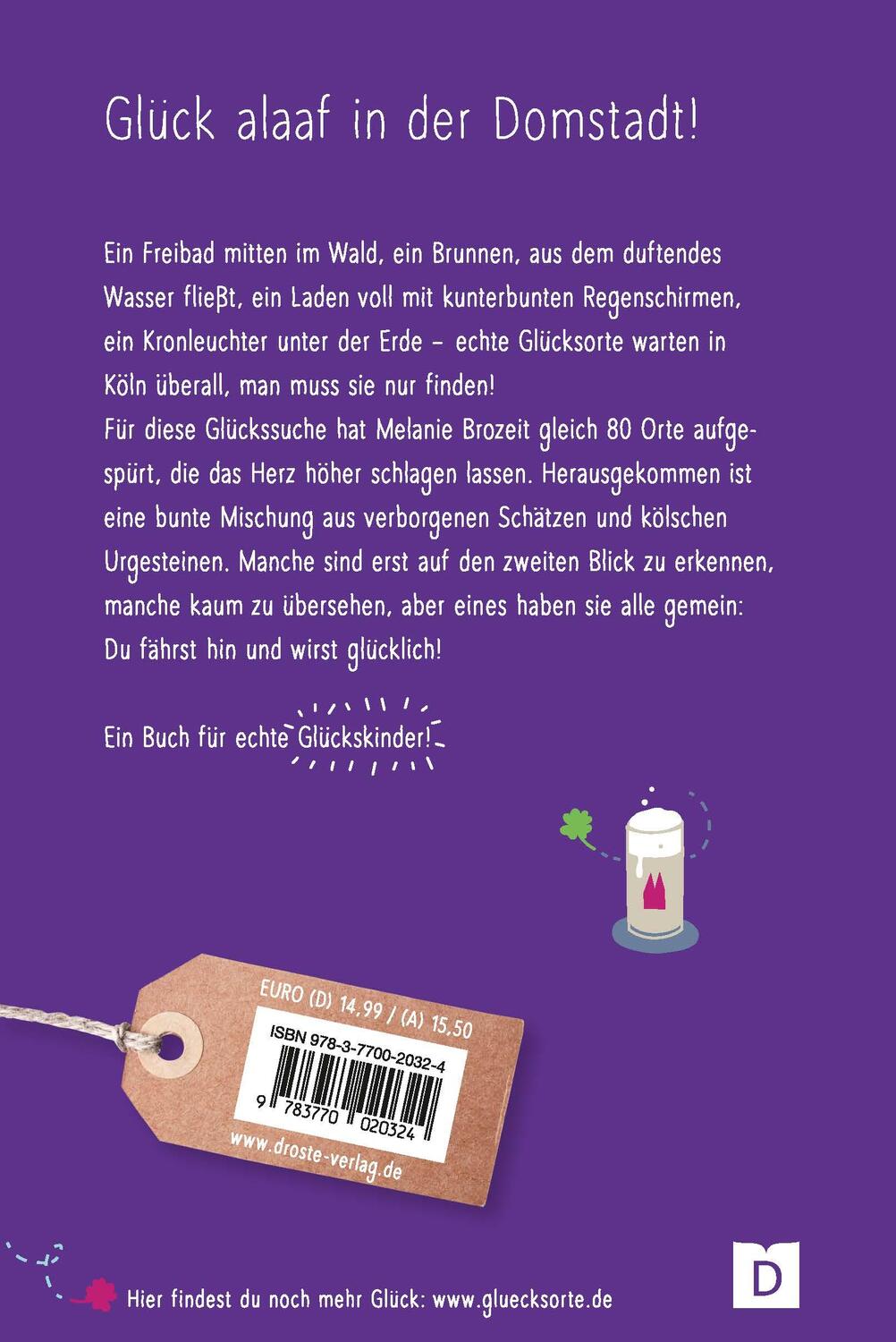 Rückseite: 9783770020324 | Glücksorte in Köln | Fahr hin und werd glücklich | Melanie Brozeit