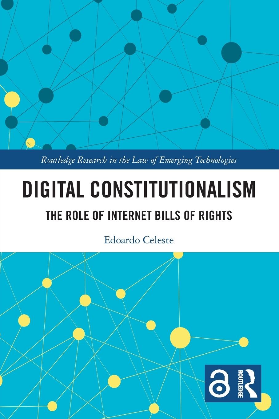 Cover: 9781032189062 | Digital Constitutionalism | The Role of Internet Bills of Rights