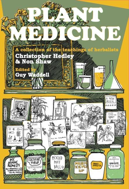 Cover: 9781912807253 | Plant Medicine | Christopher Hedley (u. a.) | Buch | Englisch | 2023