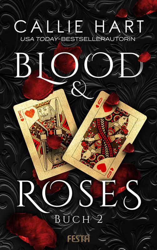 Cover: 9783865527158 | Blood & Roses - Buch 2 | Callie Hart | Taschenbuch | Deutsch | 2019