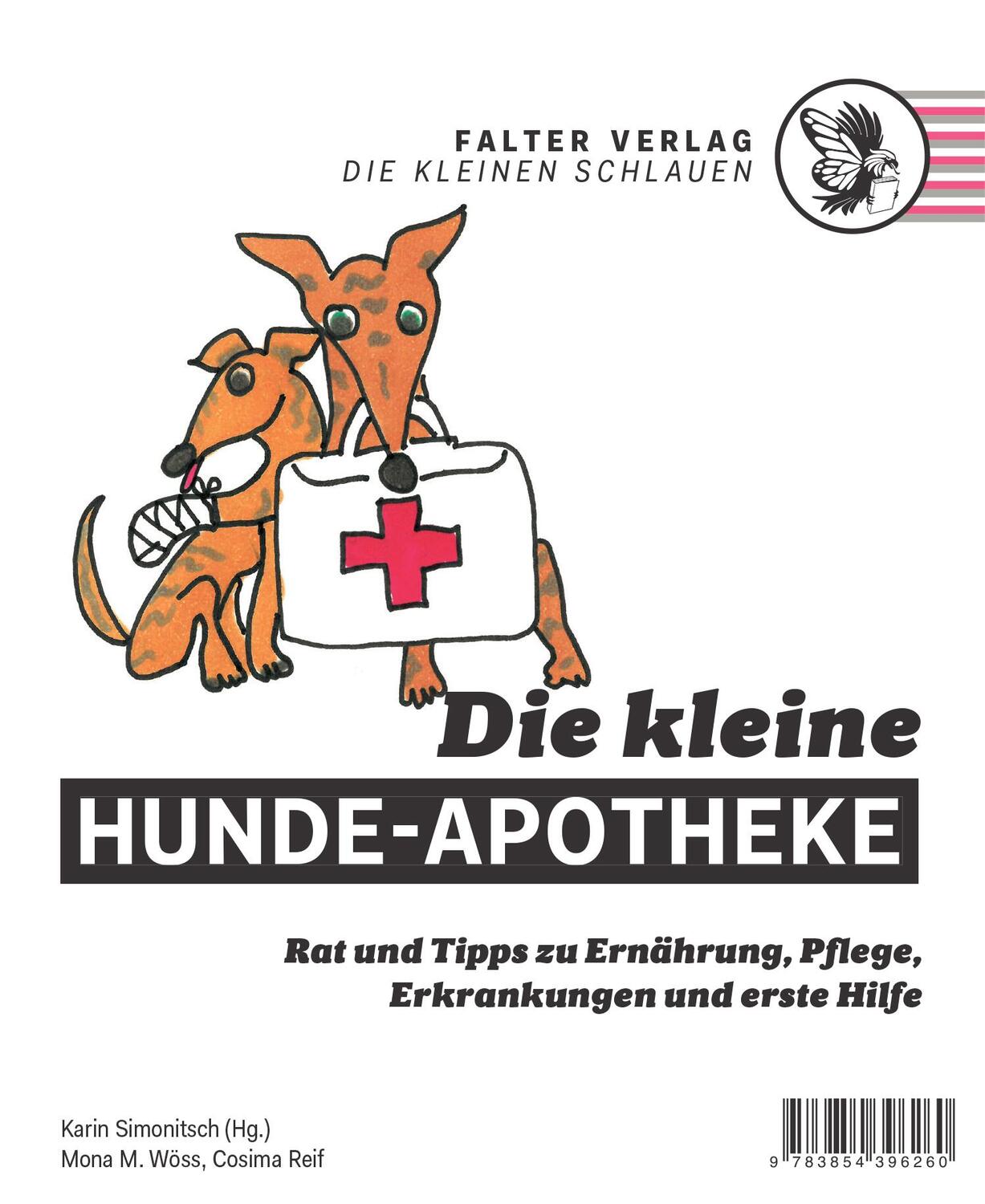 Cover: 9783854396260 | Die kleine Hunde-Apotheke | Cosima Reif (u. a.) | Taschenbuch | 2018