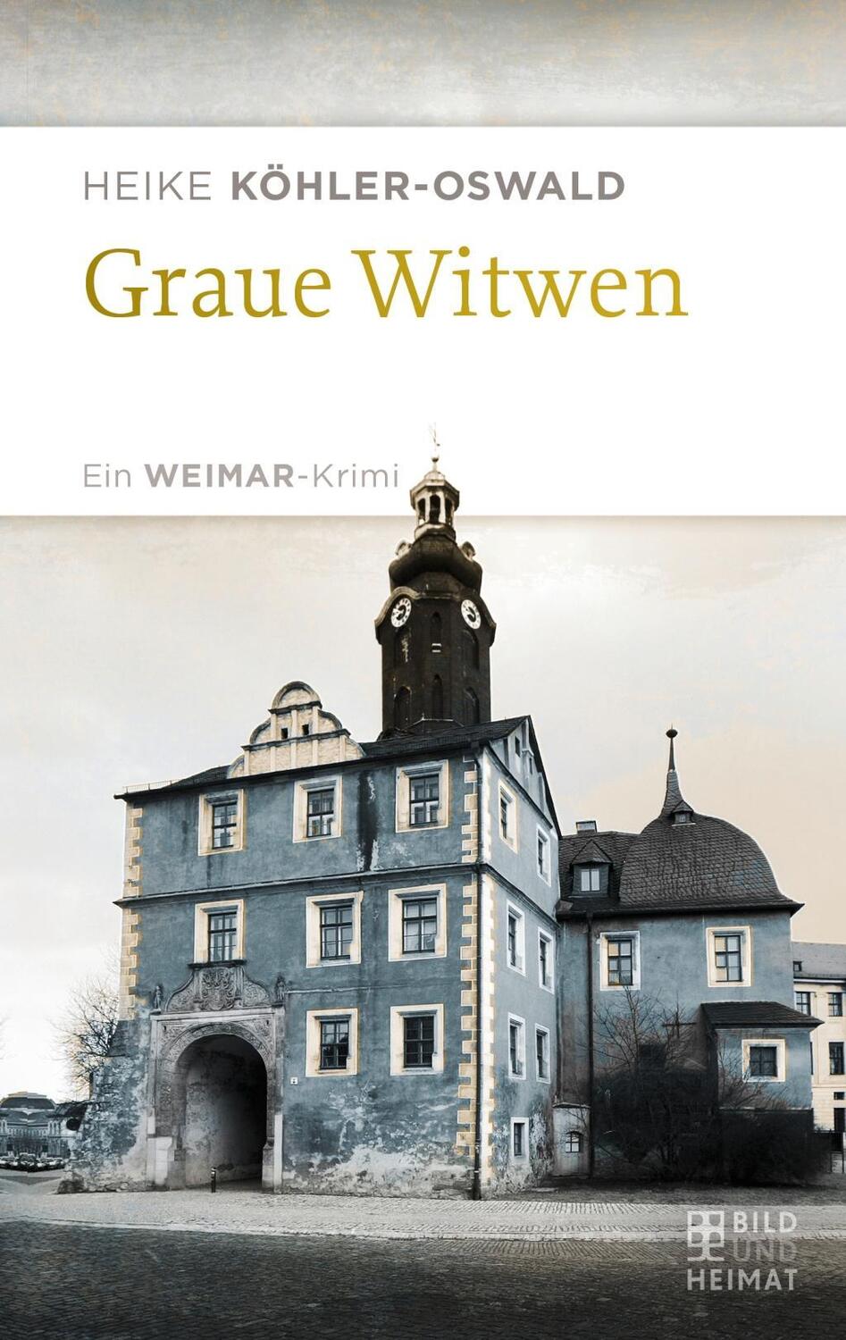 Cover: 9783959580885 | Graue Witwen | Ein Weimar-Krimi | Heike Köhler-Oswald | Taschenbuch