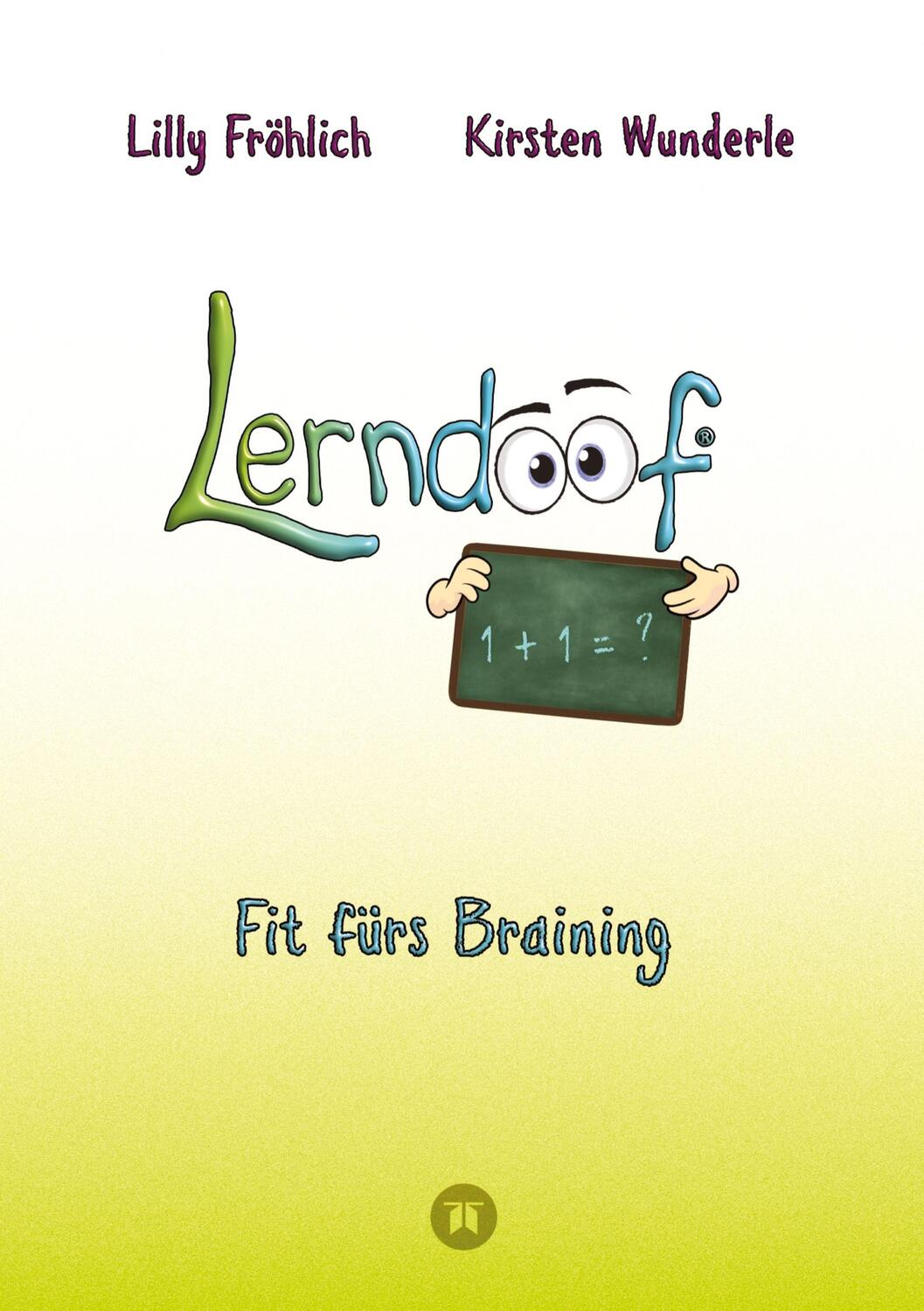 Cover: 9783384137678 | Lerndoof - Dein praktischer Lernkompass: So wird Lernen zum...