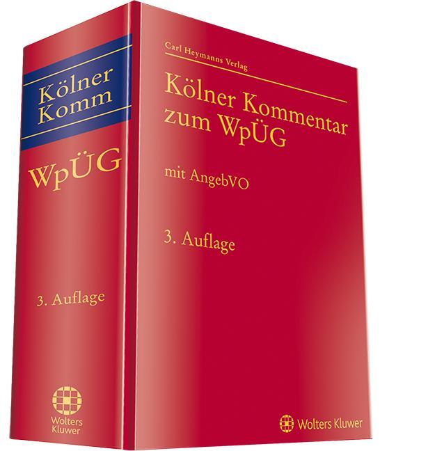 Cover: 9783452294982 | Kölner Kommentar zum WpÜG | mit AngebVO | Heribert Hirte (u. a.)