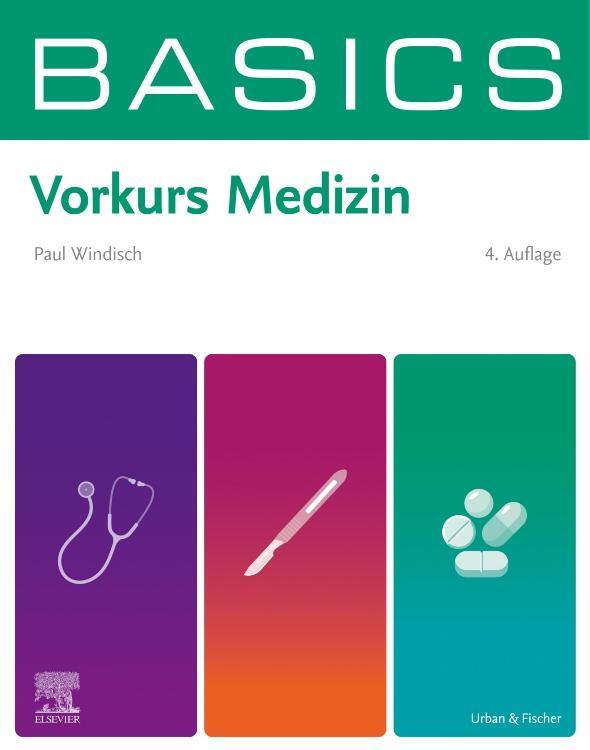 Cover: 9783437413216 | BASICS Vorkurs Medizin | Paul Yannick Windisch | Taschenbuch | BASICS