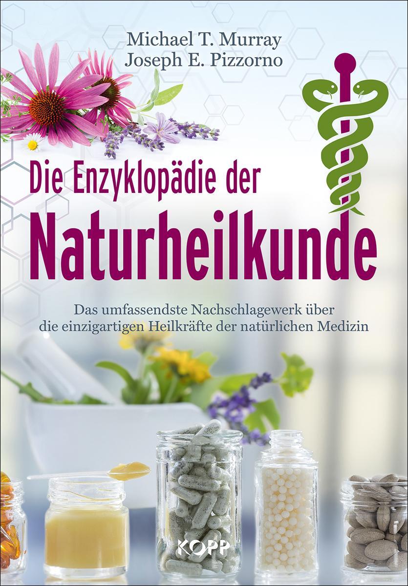 Cover: 9783864457456 | Die Enzyklopädie der Naturheilkunde | Michael T. Murray (u. a.) | Buch