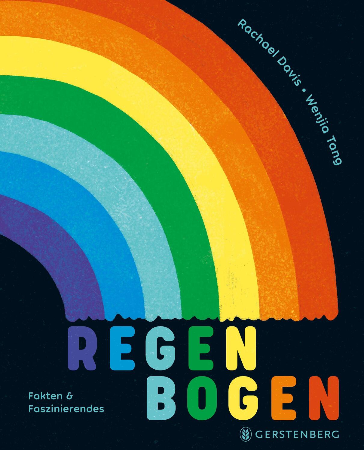 Cover: 9783836962667 | Regenbogen | Fakten &amp; Faszinierendes | Rachael Davis | Buch | 64 S.