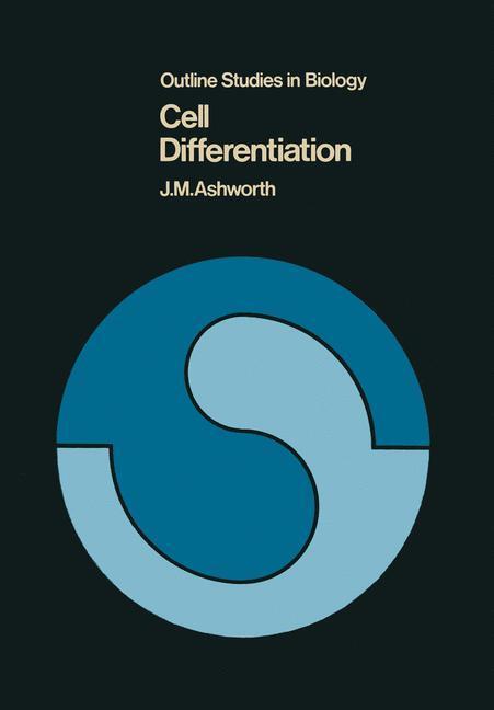 Cover: 9780412117602 | Cell Differentiation | J. M. Ashworth | Taschenbuch | Paperback