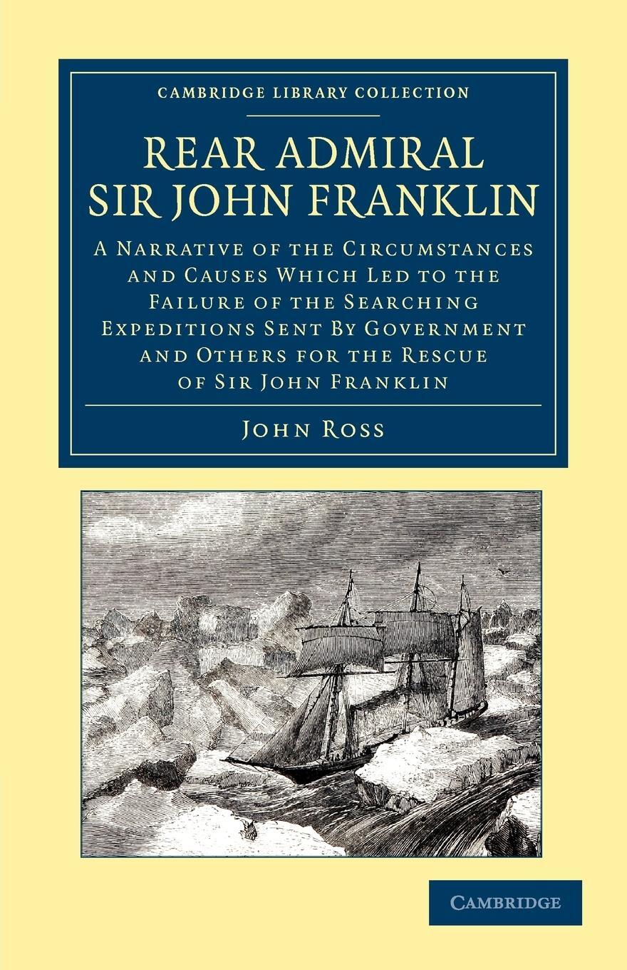 Cover: 9781108049788 | Rear Admiral Sir John Franklin | John Ross | Taschenbuch | Paperback